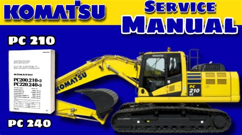 Komatsu Excavator Pc 210 Pc 240 Service Manual Pdf Youtube