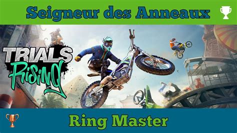 Trials Rising Succès Trophée Seigneur des Anneaux Ring Master