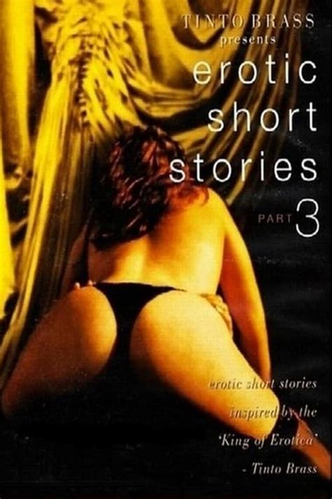 Tinto Brass Presents Erotic Short Stories Partie Tiens Mes