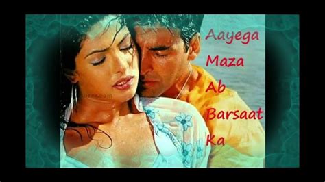 Aayega Maza Ab Barsaat Ka Andaaz Songs Akshay Kumar Priyanka Chopra