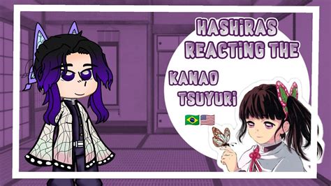 Hashira Reacting The Kanao Tsuyuri🌺• Gacha Club Demon Slayer🇧🇷🇺🇸