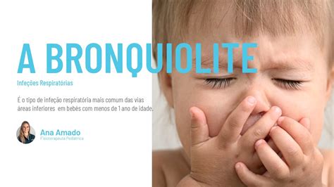 Bronquiolite Causas Sintomas E Tratamento Blog Saud Vel