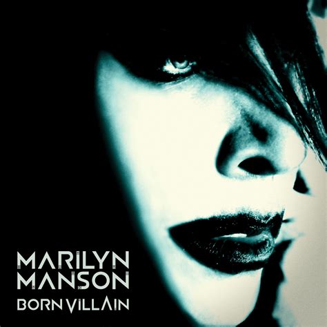 Marilyn Manson - Born Villain Lyrics and Tracklist | Genius