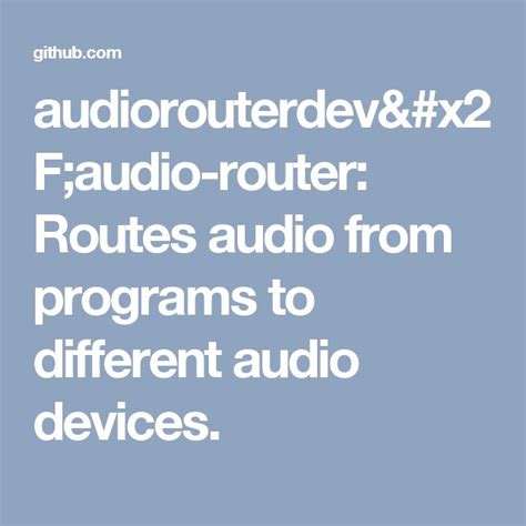 Audiorouterdevaudio Router Routes Audio From Programs To Different