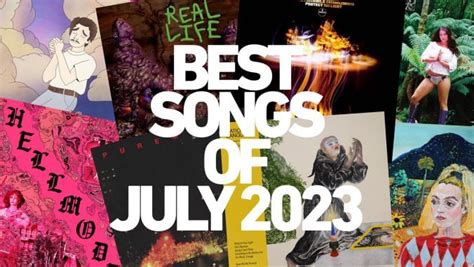 The Best Songs of July 2023