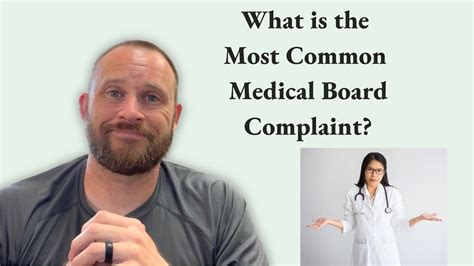 What Is The Most Common Medical Board Complaint Youtube