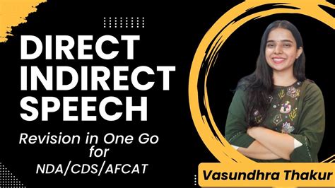 DIRECT INDIRECT SPEECH REVISION IN ONE SHOT VASUNDHRA THAKUR