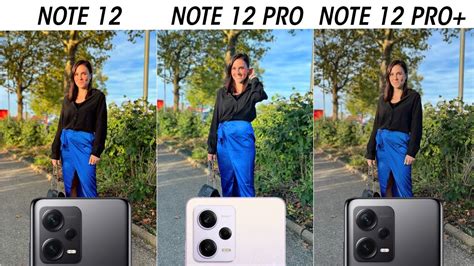 Redmi Note 12 Vs Redmi Note 12 Pro Vs Redmi Note 12 Pro Plus Camera