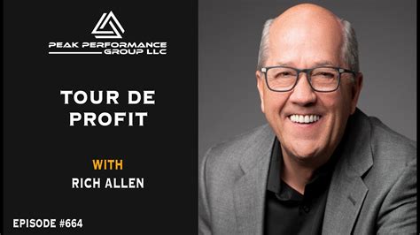 Rich Allen Tour De Profit Episode 664 Youtube