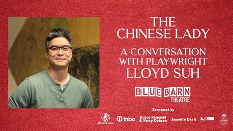 The Chinese Lady A Conversation With Playwright Lloyd Suh Youtube