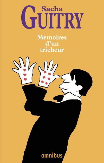 M Moires D Un Tricheur Broch Sacha Guitry Achat Livre Fnac