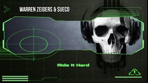 Warren Zeiders Sueco Ride It Hard Lyrics YouTube