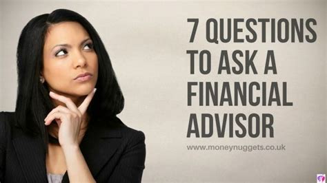 7 Top Questions To Ask A Financial Advisor Before Hiring Money Nuggets