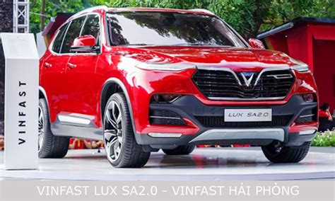 Giá Xe Vinfast Lux SA2 0 SUV 7 Chỗ Tại Hải Phòng