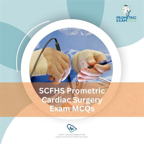 Scfhs Prometric Cardiac Surgery Exam Mcqs