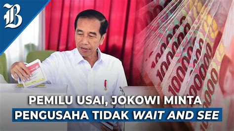 Jokowi Klaim Pemilu 2024 Lancar Beberkan Rapor Hijau Ekonomi RI YouTube