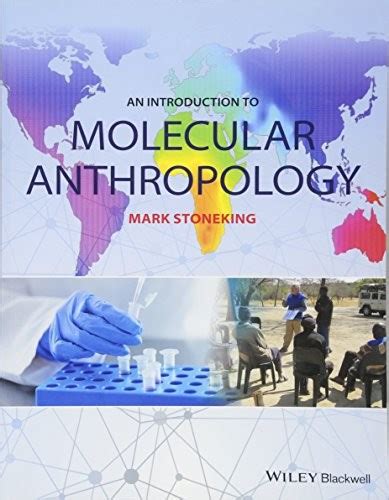 An Introduction to Molecular Anthropology (Dec 27, 2016 edition) | Open ...