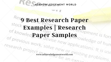 9 Best Research Paper Examples| Research Paper Samples - Acknowledgement World