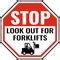 Stop Look Out For Forklifts Sign Symbols Safety For Shipping