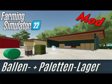 Ls Ballen Und Paletten Lager Mein Eigener Mod Youtube