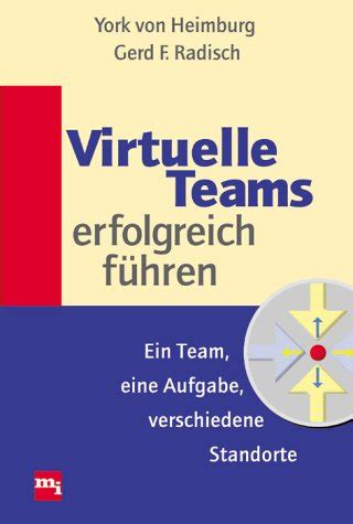 Virtuelle Teams Erfolgreich F Hren Heimburg York Von