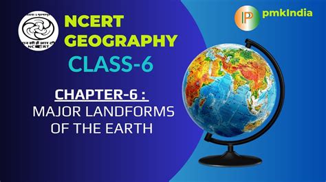 Ncert Class Geography Chapter Major Landforms Of The Earth Youtube