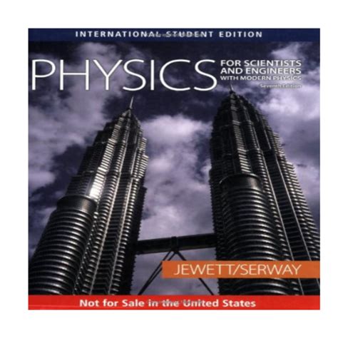 Physics for Scientists and Engineers with Modern Physics : 7th Edition ...