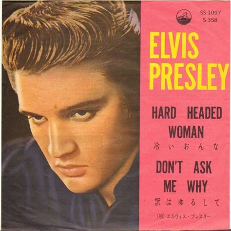 Hard Headed Woman 45 Single Japan 1958 Ss 1097 Black Label By Elvis