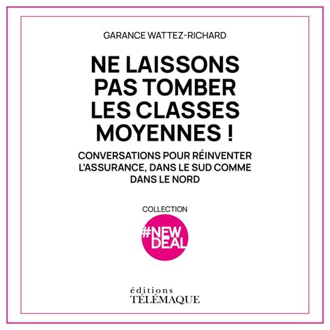 Ne Laissons Pas Tomber Les Classes Moyennes Podcast Series Apple