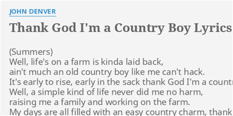 THANK GOD I M A COUNTRY BOY LYRICS By JOHN DENVER Well Life S On A