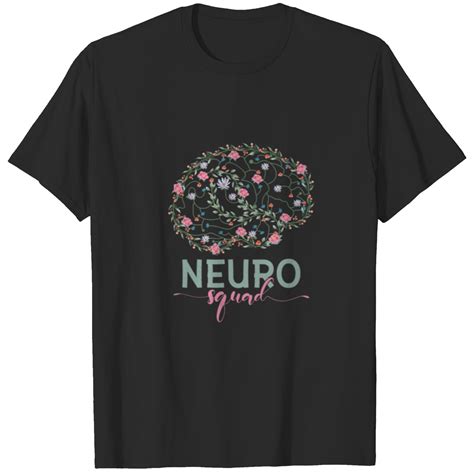 Neurology Neuro Nurse Neuro Tech Neuro Squad T Shirts Sold By Brendan