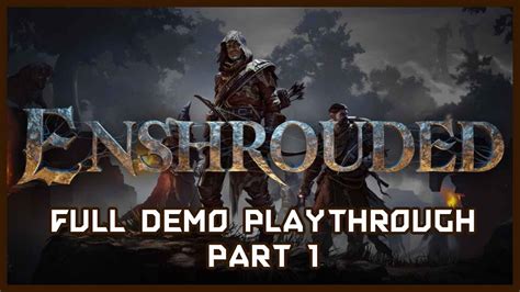 Enshrouded Full Demo Playthrough Gameplay Part Youtube