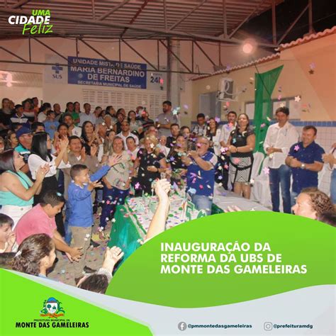 Prefeitura Municipal De Monte Das Gameleiras Prefeito Inaugura Ubs De