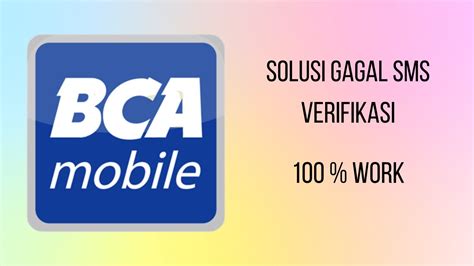 Cara Mengatasi Gagal Kirim Verifikasi Sms Bca Mobile Youtube