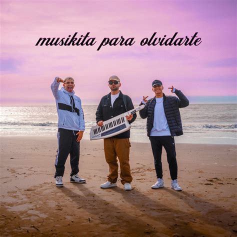 MUSIKITA PARA OLVIDARTE Song And Lyrics By Roze Oficial Pushi Spotify