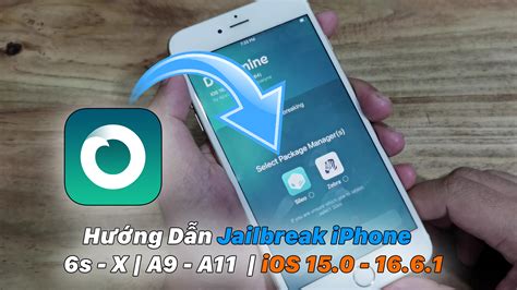 Hướng Dẫn Dùng Dopamine Jailbreak Iphone 6s Iphone X Ios 15 0 16 6 1