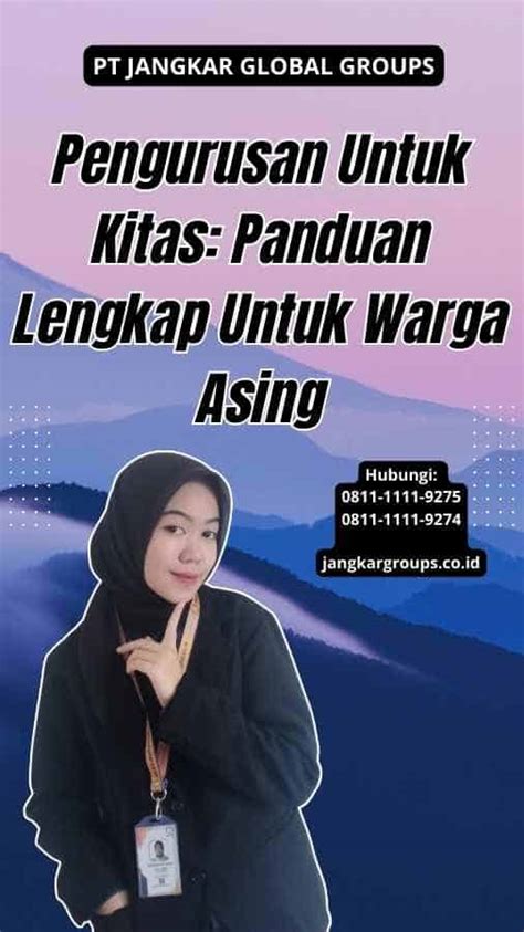 Pengurusan Untuk Kitas Panduan Lengkap Untuk Warga Asing Jangkar