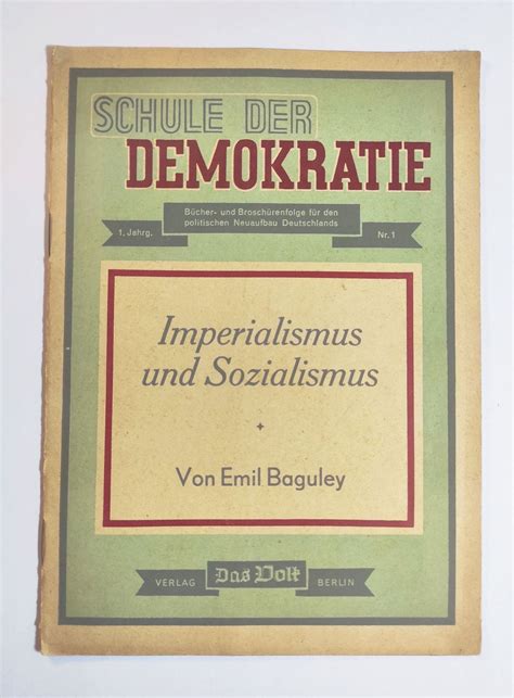 Schule Der Demokratie Imperialismus Und Sozialismus