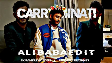 Ali Baba×carry Minati 😎ftcarryminati Badass Edit Akumueditz ×