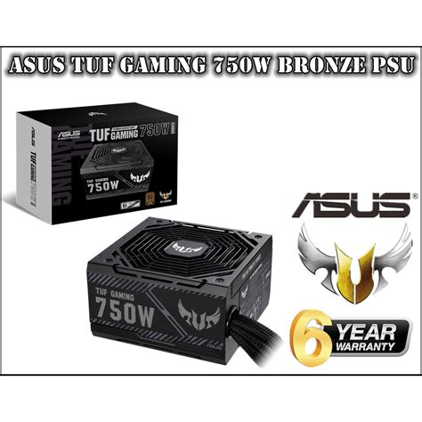 ASUS TUF Gaming 750W 80 PLUS BRONZE PSU 6 Years Local Manufacturer