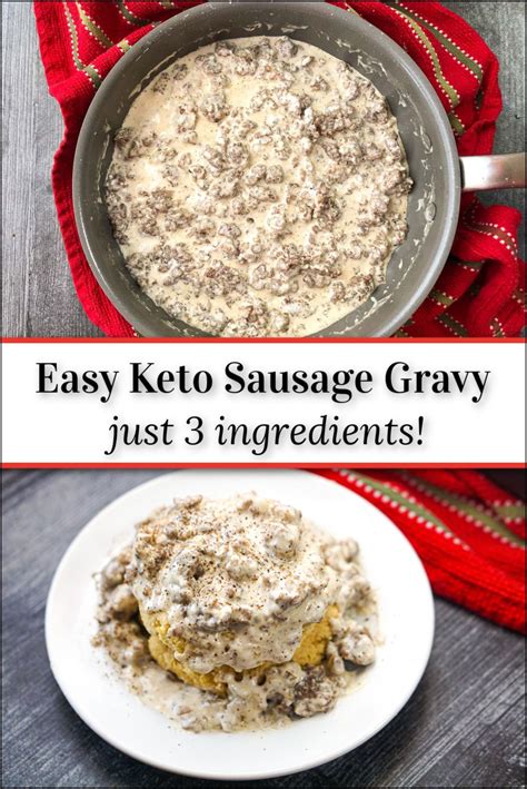 Easy Keto Sausage Gravy Recipe 3 Ingredients