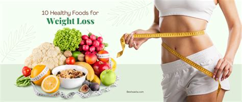 10 healthy food for weight loss