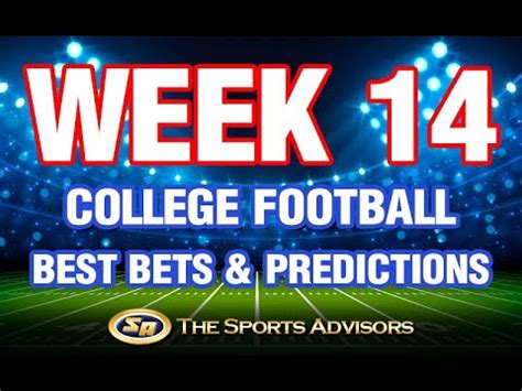 5 College Football Best Bets Week 14 College Football Picks And