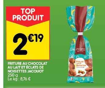 Promo Friture Au Chocolat Au Lait Et Clats De Noisettes Jacquot Chez