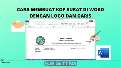 Cara Membuat Kop Surat Di Word Dengan Logo Garis Flin Sety Nbkomputer