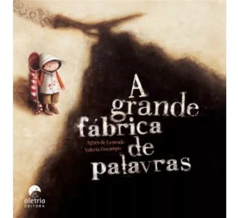 Grande Fabrica De Palavras A Aletria MercadoLivre