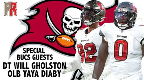 Pewter Report Podcast Special Bucs Guests Dt Will Gholston Olb Yaya