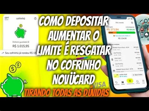 NovuCard Como Depositar Aumentar o Limite é Resgatar no Cofrinho YouTube