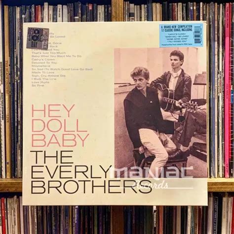 Everly Brothers Hey Doll Baby