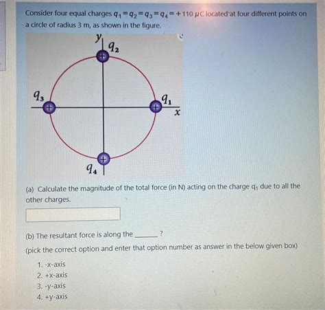 Solved Consider Four Equal Charges Q1q2q3q4110μc